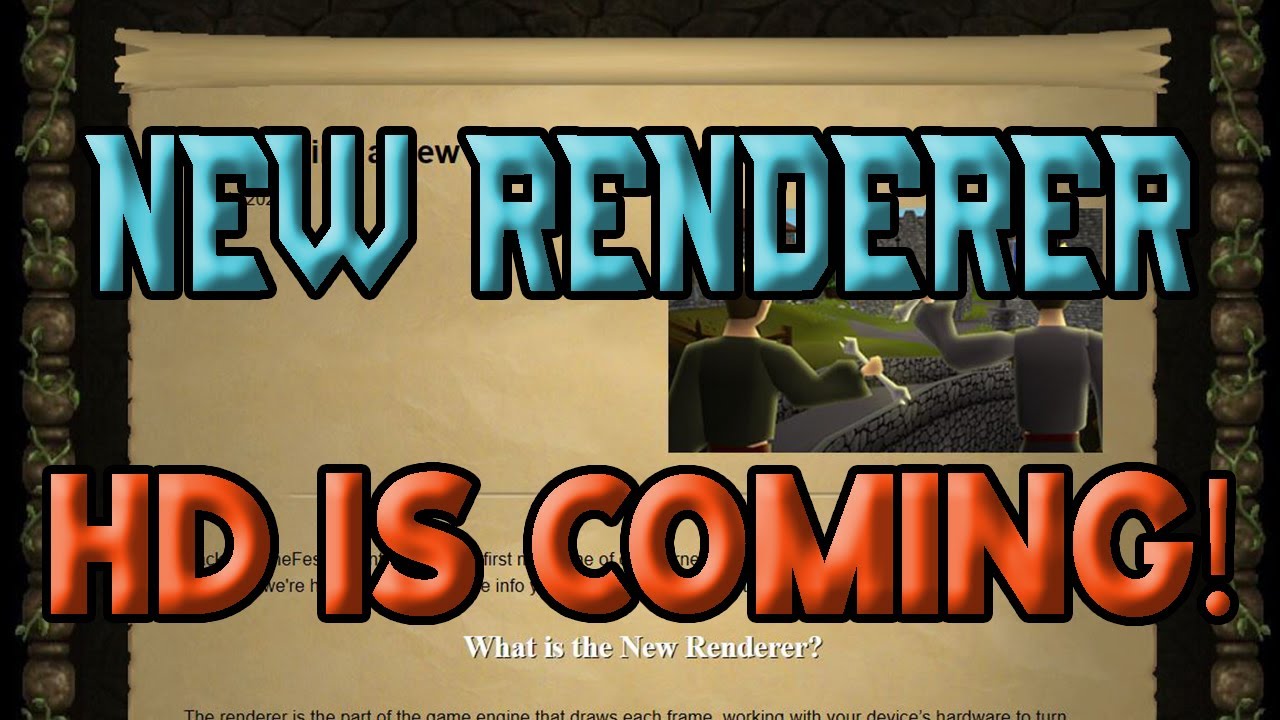 HD IS COMING! Jagex Announces NEW RENDERER Beta!
