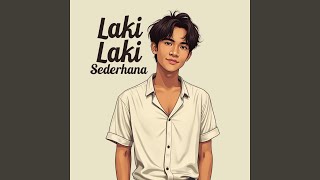 Laki Laki Sederhana