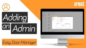 How to Add Another Admin - Urmet Easy Door Manager