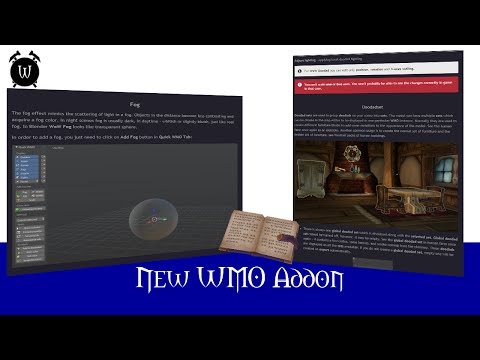 WMO - New Addon Tutorial + New Version