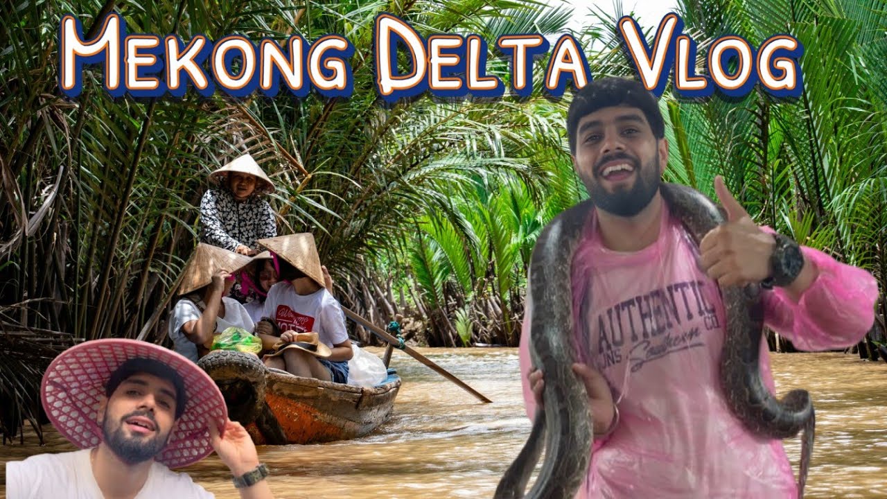 Mekong Delta | Adventure | Culture | Holding a Snake 🐍 | Cruising Mekong