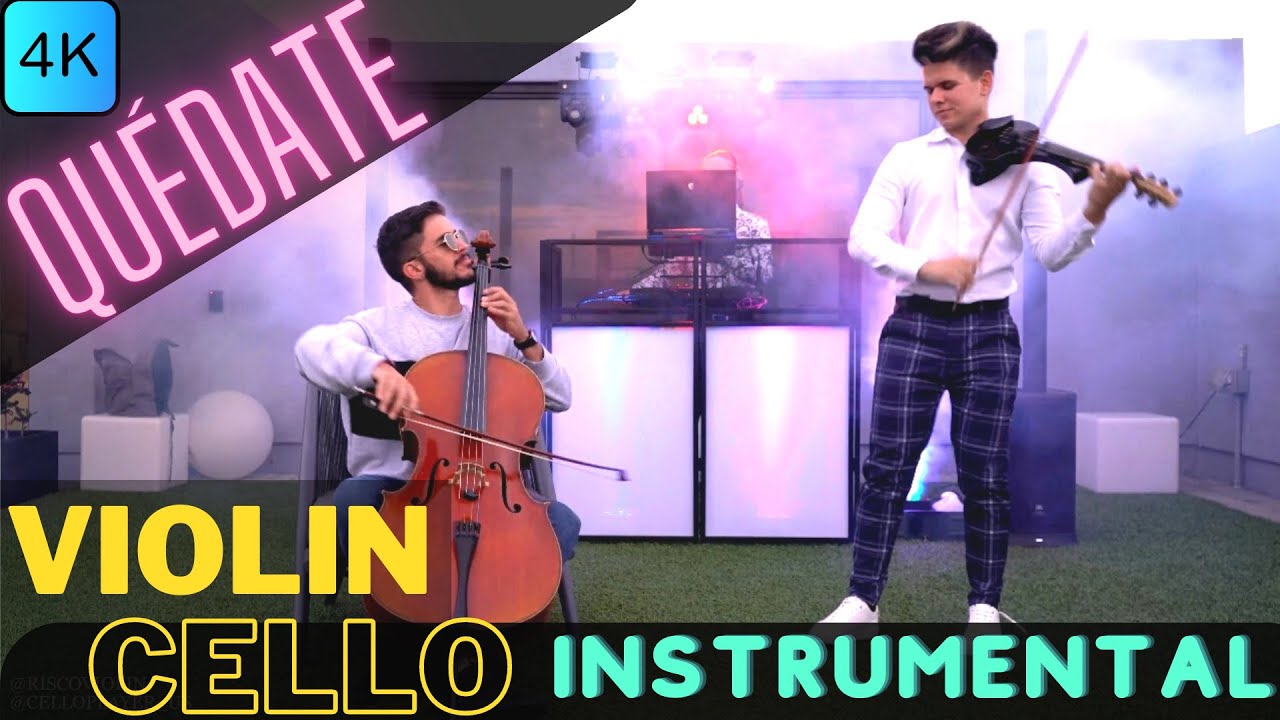 Quedate Quevedo Violin and Cello Instrumental