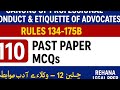 Canons of Professional Conduct &amp; Etiquette of Advocates Rules 134–175B 110 Law GAT Past Papers MCQs 