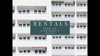 Rentals Full Album Prod. By Everybodys Cousin