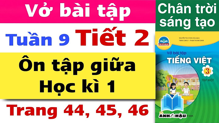 Bài tập tiếng việt lớp 3 tuần 9 tiết 2 năm 2024