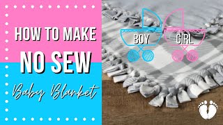 DIY NO SEW BABY BLANKET | HOW TO MAKE NO SEW BABY BLANKET | FLEECE TIE BLANKET | BABY BLANKET