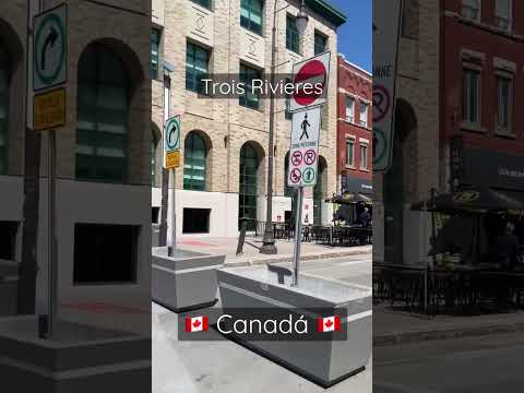 🇨🇦 Trois Rivieres / Québec / Canadá