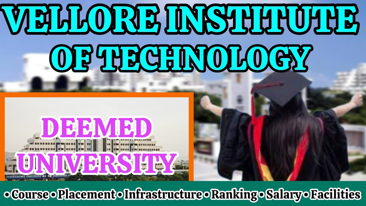 VELLORE INSTITUTE OF TECHNOLOGY VELLORE REVIEW IN TAMIL - YouTube