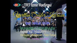 YURTTAN SESLER KOROSU - MUHABBETLER KURULDU ( = Kör Bayram) - TRT TV. 4