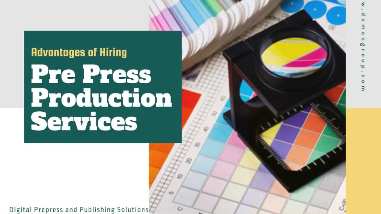 Advantages of Hiring Pre Press Production Services YouTube