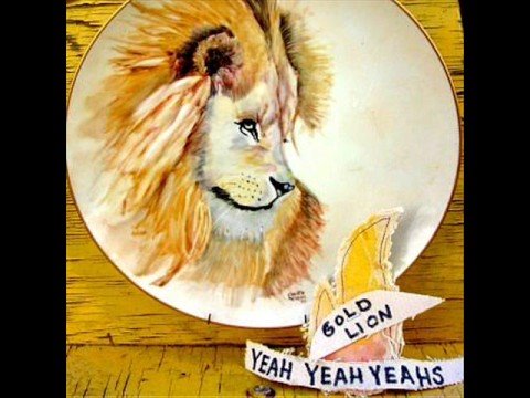 Yeah Yeah Yeahs - Gold Lion