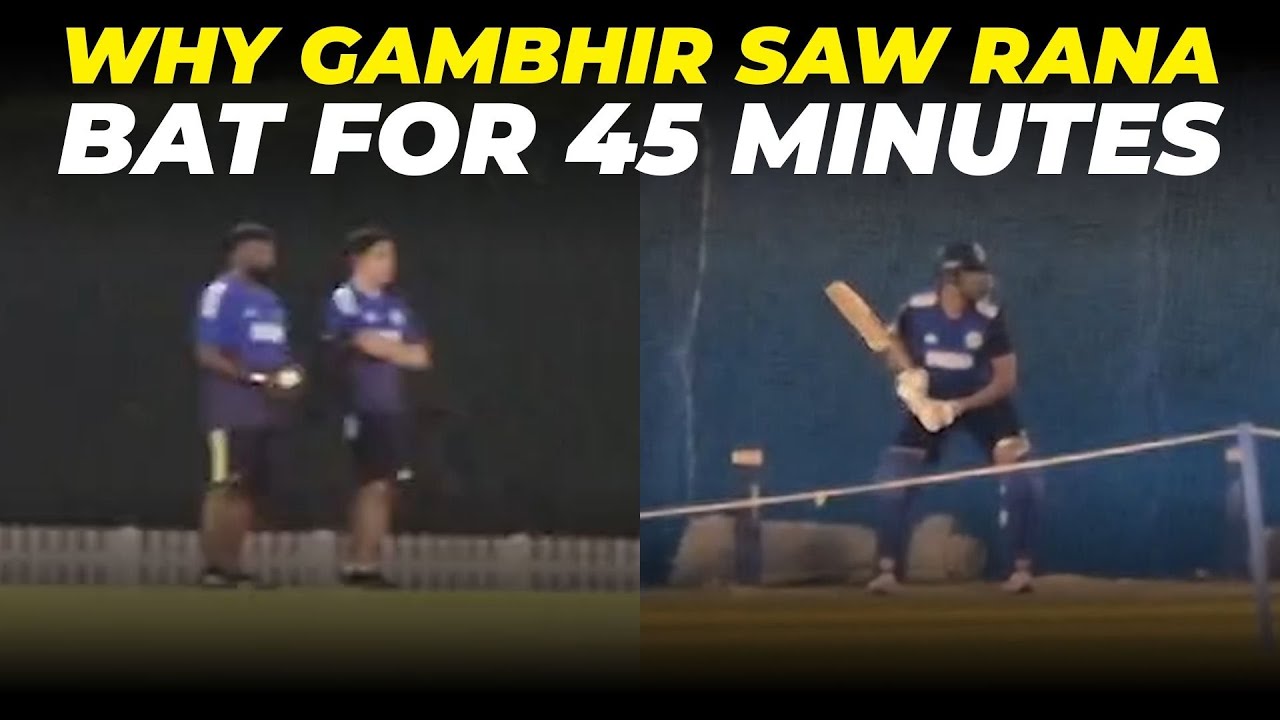 With Gautam Gambhir keeping a close eye, Harshit Rana hits MASSIVE ...