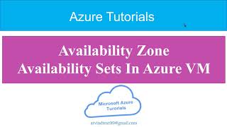 12 - What is Availability Zone and Set in Azure and Create in Virtual machine