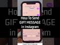 How to Send Gift Message in Instagram