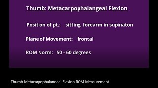 Range of Motion Measurement: Thumb Metacarpophalangeal (MCP) Flexion