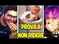PROVA A NON RIDERE CON @Marcy !! 99% *IMPOSSIBILE*