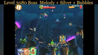 Angry Birds 2 AB2 Level 3080 Boss  Melody + Silver + Bubbles