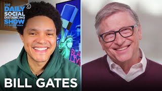 Bill Gates - COVID Vaccines, Climate Change \& A New Podcast | The Daily Social Distancing Show