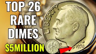 Top 26 Most Valuable Roosevelt Dimes To Look For in Your Pocket Change Each Worth Over $1 Million