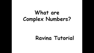 Verified What are complex numbers || Complex Number || Ravina Tutorial || in hindi System Hub
