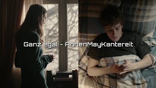 Ganz egal - Annenmaykantereit (Lyrics + SUB español)