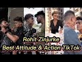 Rohit Zinjurke Attitude & Action TikTik Video | Rohit Zinjurke TikTok Video