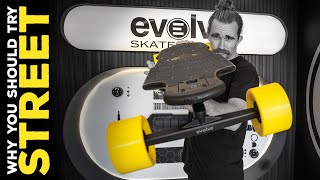 WHY CHOOSE STREET WHEELS ON AN ESKATE?