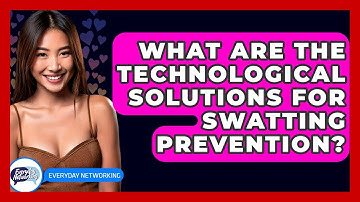 What Are The Technological Solutions For Swatting Prevention? - Everyday-Networking