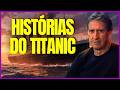 2 HORAS SÓ COM HISTÓRIAS DO TITANIC PARA DORMIR MELHOR  - JORGE DE SOUZA, VICTOR VILA E HENRIQUE