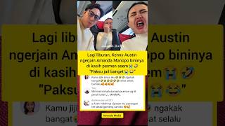 Download Lagu Kenny Austin ngerjain Amanda Manopo 😭😂🤣 #amandamanopo #kennyaustin #artis #gosipartis #gosip MP3