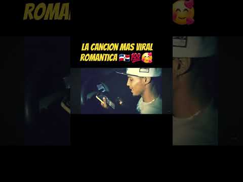 la cancion más romántica de rd viral nos conocimos por instagram #viral #music #romantic