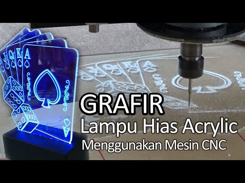 DIY CNC Router | Grafir Acrylic Lamp | Membuat Lampu Grafir Akrilik