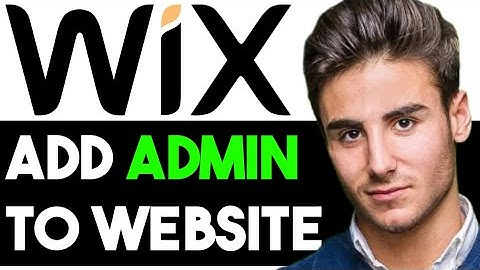 HOW TO ADD ADMIN TO WIX WEBSITE IN 2025! (FULL GUIDE)