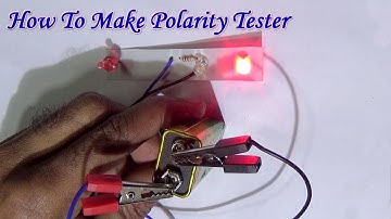 Homemade || Type Of Current Tester - How To Make A Polarity Tester (Very Useful)