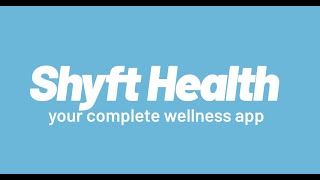 Shyft Health | Your Complete Wellness App screenshot 2