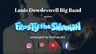 FROSTY THE SNOWMAN | MUSIC VIDEO - LOUIS DOWDESWELL