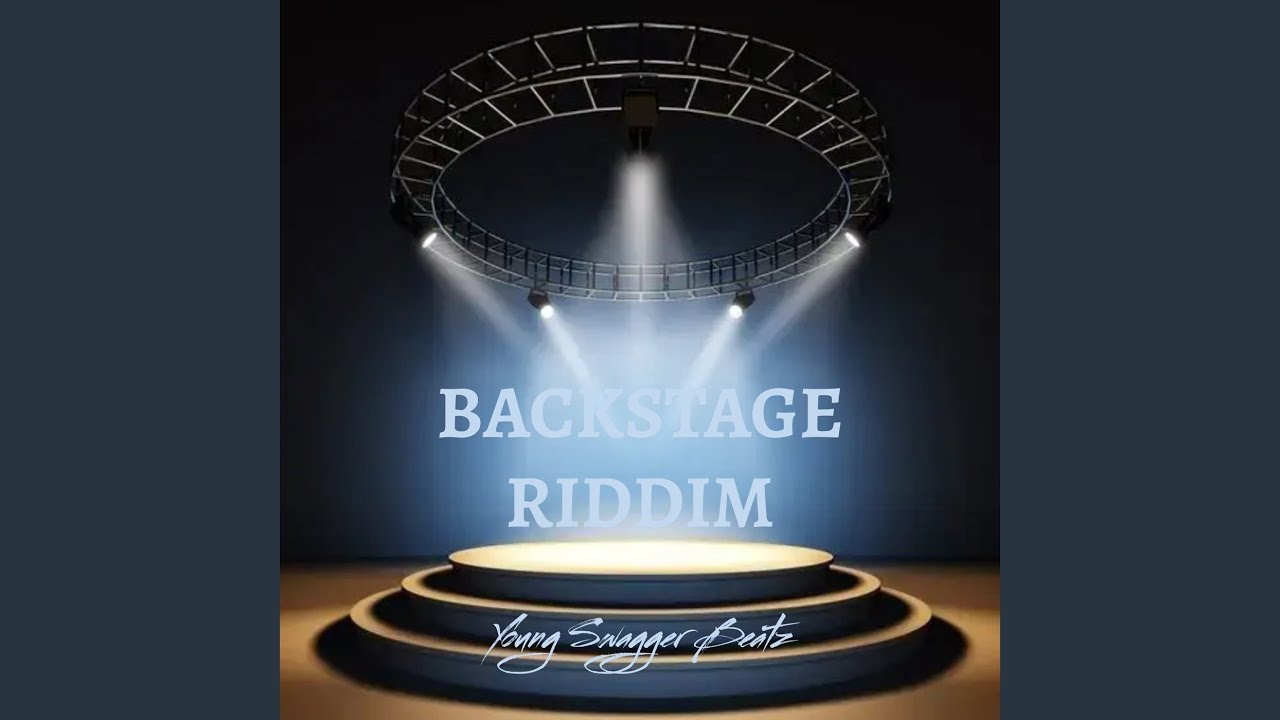Backstage Riddim - YouTube