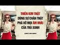 AUDIO 2026 | THIÊN KIM THẬT DÙNG SỰ CHÂN THẬT PHÁ VỠ MỌI ÂM MƯU CỦA TRÀ XANH | Nhã Lam Audio