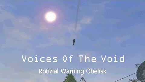 Obelisk Event Voices Of The Void 0.7.0