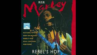 Keep On Moving - Bob Marley