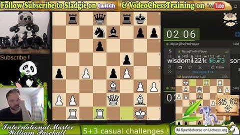 IM Sladgie Fast Friday challenges w/instructive commentary !  lichess