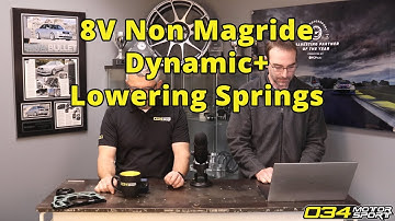 Dynamic+ Lowering Springs for 8V A3 Non-Mag Ride | 034Motorsport FAQ