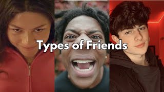 Types Of Friends Every Friend Group Has...