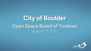 08-12-26 Open Space Board of Trustees Meeting
