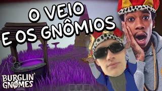 GNOMOS IDIOTAS E WIZ KHALIFA FUGINDO DO VEIO - Burglin' Gnomes