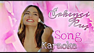 Erkenci Kuş song { Original Karaoke }