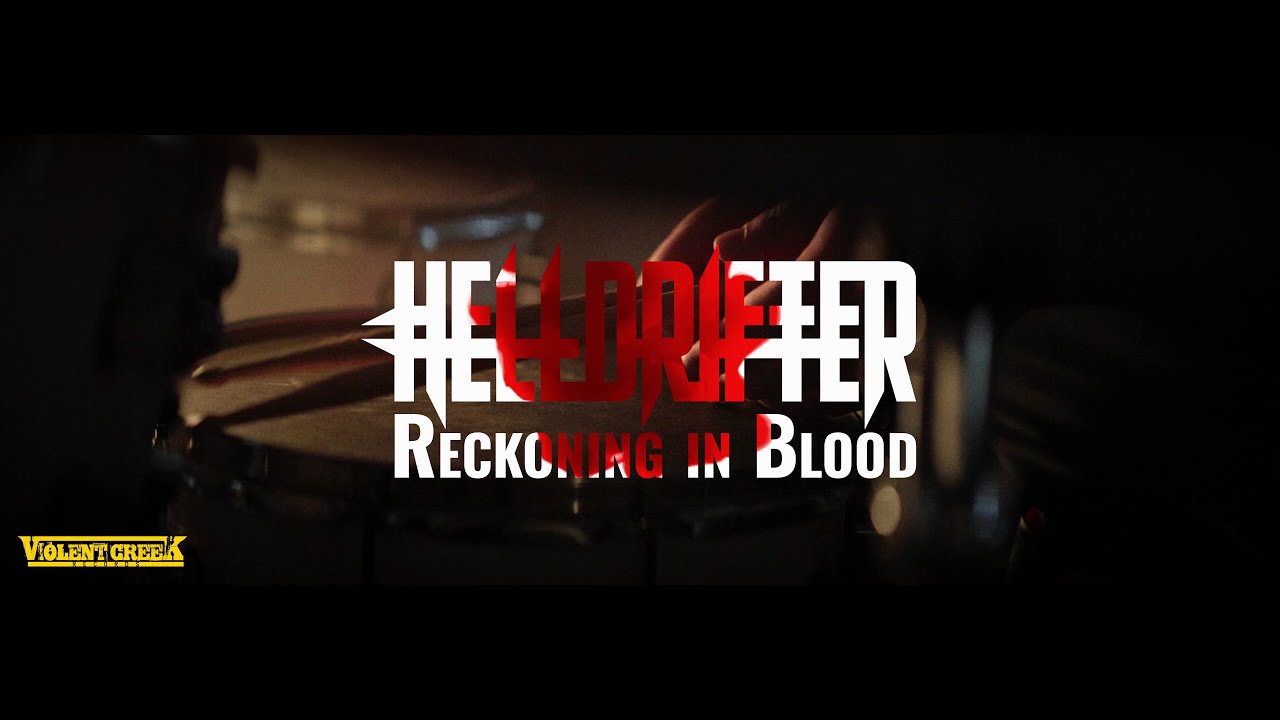 Helldrifter - Reckoning In Blood (OFFICIAL VIDEO)