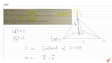 Let OABC be a tetrahedron whose edges are of unit length. If `vec OA = vec a` , `vec OB = vec b...