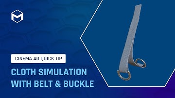 #C4DQuickTip 206: Cloth Simulation with Belt & Buckle in Cinema 4D
