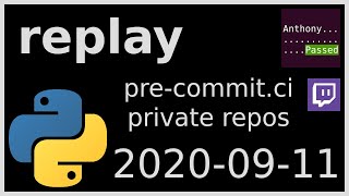 replay - pre-commit.ci hiding private repos - 2020-09-11